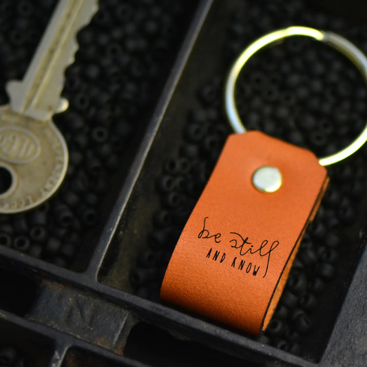Be Still and Know - Christian Leather Keychain